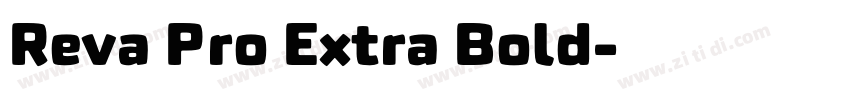 Reva Pro Extra Bold字体转换